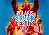 Polaris Results, European Domination Over Team UK and IRE At Squads 2