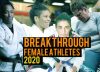 Breakthrough Female Ahletes 2020